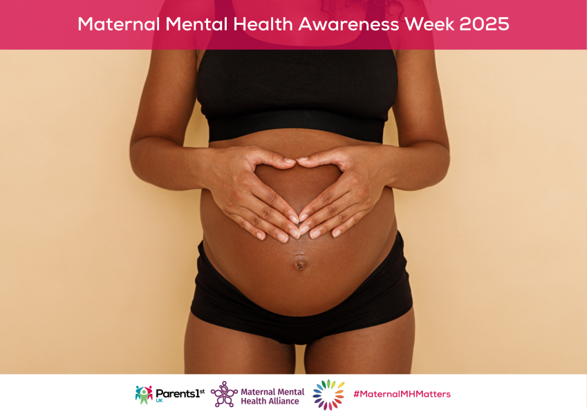 Maternal Mental Health Awareness Week 5th-11th May 2025