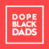 Dope Black Dads